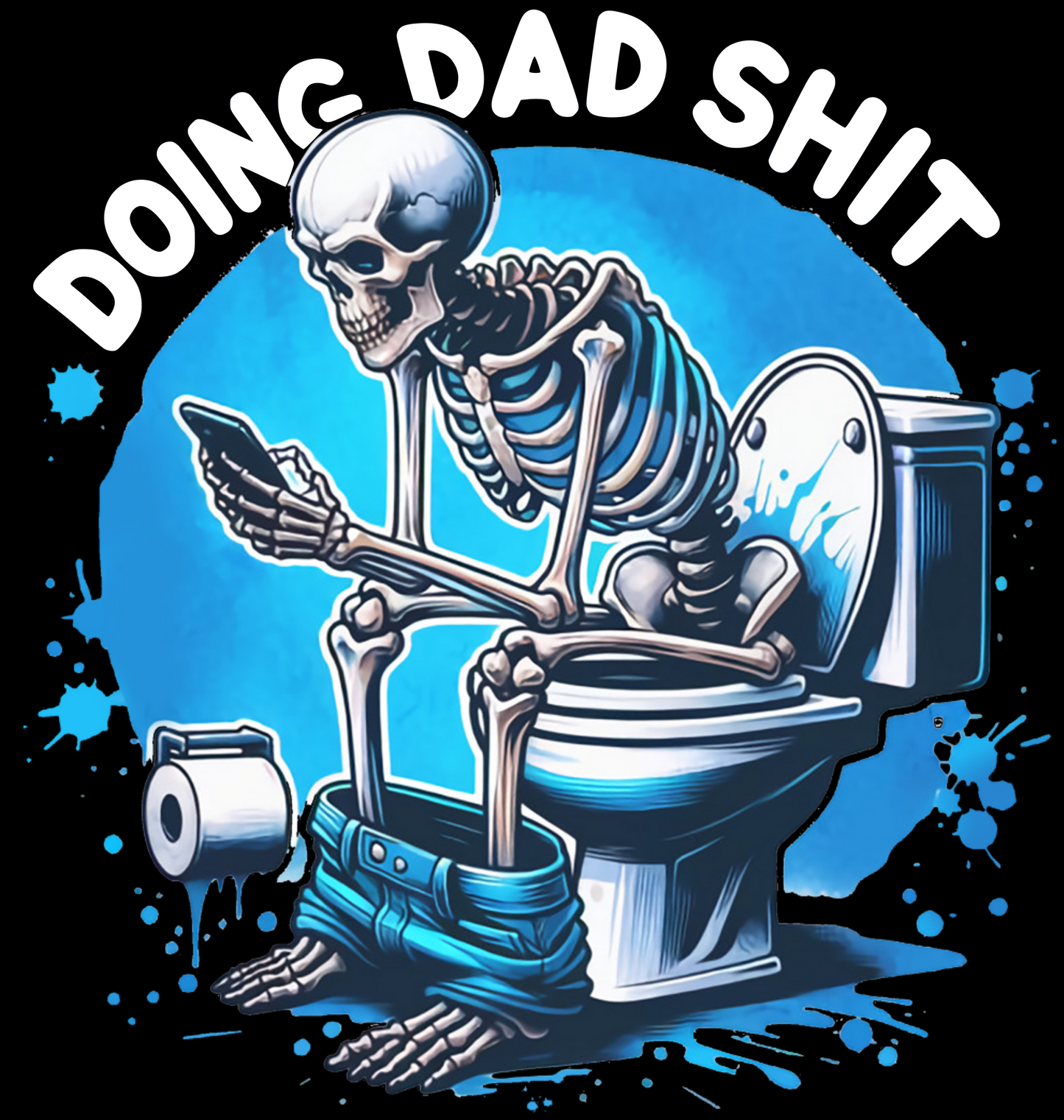DOING DAD SHIT